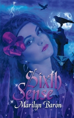 Sixth Sense by Baron, Marilyn