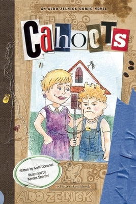 Cahoots: Book 3 by Oceanak, Karla