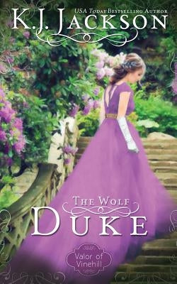The Wolf Duke by Jackson, K. J.