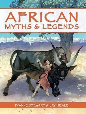 African Myths & Legends by Heale, Jay