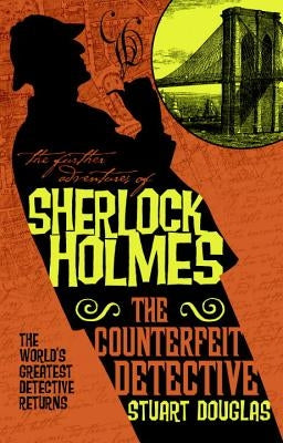 The Counterfeit Detective by Douglas, Stuart