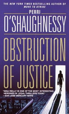 Obstruction of Justice by O'Shaughnessy, Perri