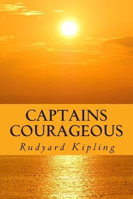 Captains Courageous by Kipling, Rudyard