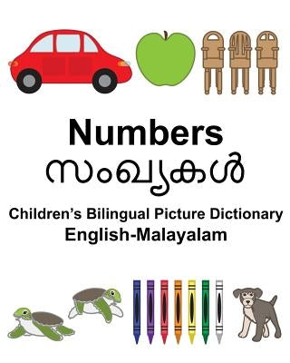 English-Malayalam Numbers Children's Bilingual Picture Dictionary by Carlson, Suzanne