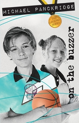On the Buzzer by Panckridge, Michael