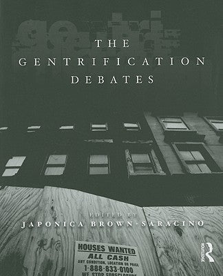 The Gentrification Debates by Brown-Saracino, Japonica