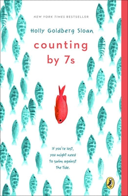Counting by 7s by Sloan, Holly Goldberg