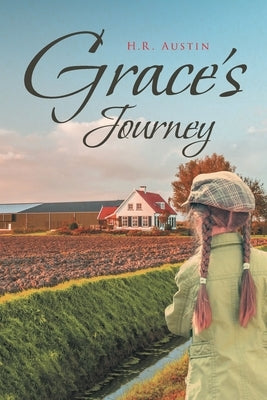 Grace's Journey by Austin, H. R.