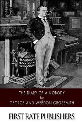 The Diary of a Nobody by Grossmith, Weedon