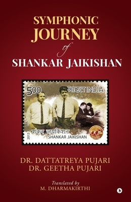 Symphonic Journey of Shankar Jaikishan by Dr Dattatreya Pujari