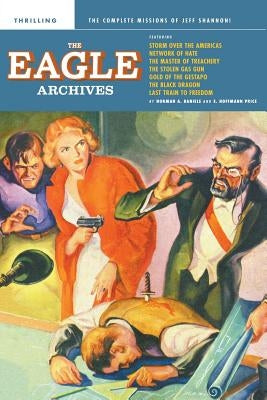 The Eagle Archives by Daniels, Norman a.