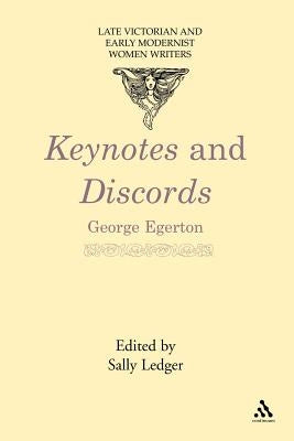 Keynotes and Discords by Egerton, George