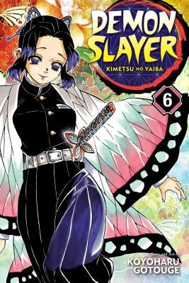 Demon Slayer: Kimetsu No Yaiba, Vol. 6, 6 by Gotouge, Koyoharu