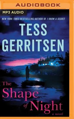 The Shape of Night by Gerritsen, Tess