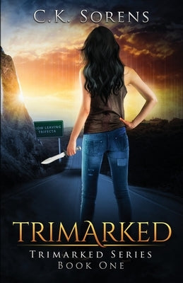 Trimarked by Sorens, C. K.