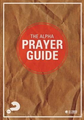 Alpha Prayer Guide UK Edition by Greig, Pete