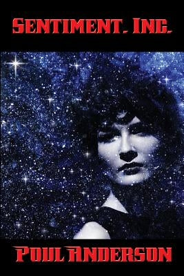 Sentiment, Inc, by Anderson, Poul