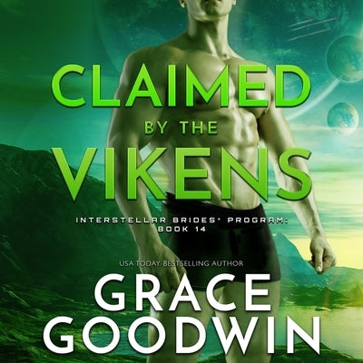 Claimed by the Vikens Lib/E by Goodwin, Grace