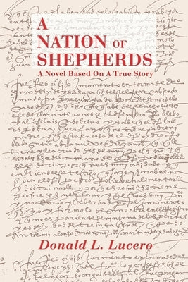 A Nation of Shepherds by Lucero, Donald L.