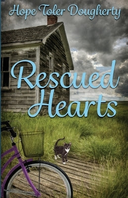 Rescued Hearts by Dougherty, Hope Toler