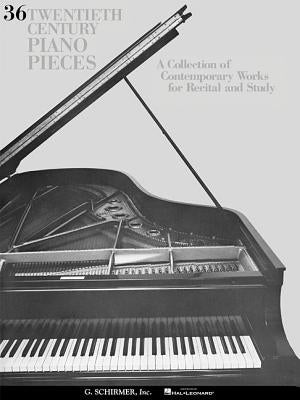 36 Twentieth Century Pieces: Piano Solo by Hal Leonard Corp