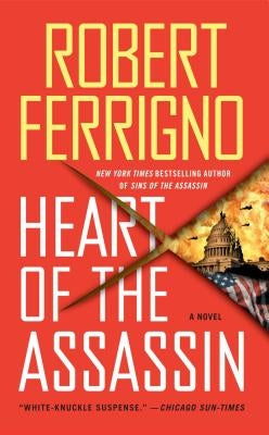 Heart of the Assassin by Ferrigno, Robert