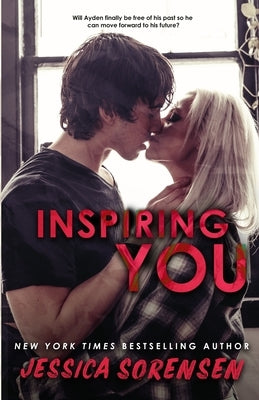 Inspiring You by Sorensen, Jessica