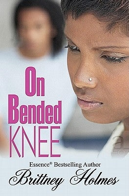 On Bended Knee by Holmes, Brittney
