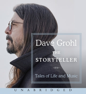 The Storyteller CD: Tales of Life and Music by Grohl, Dave