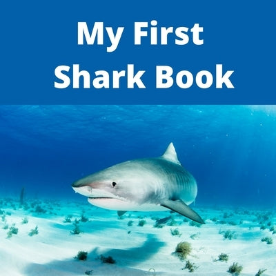 My First Shark Book by Casey, Carrie