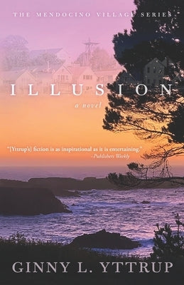 Illusion by Yttrup, Ginny L.