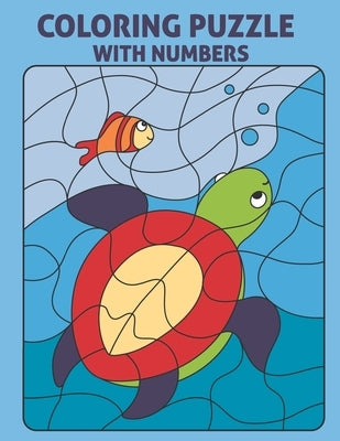 Coloring Puzzle With Numbers: Color By Number For Kids - Sea Life - Jungle Animals - Flowers by Finley, Ziva