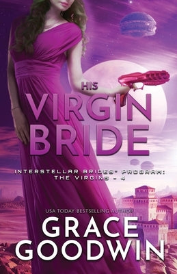 His Virgin Bride: Large Print by Goodwin, Grace