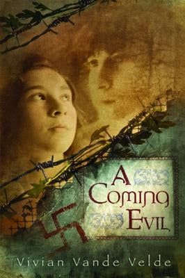 A Coming Evil by Vande Velde, Vivian
