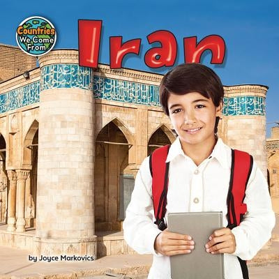 Iran by Markovics, Joyce