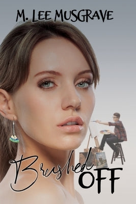 Brushed Off by Musgrave, M. Lee