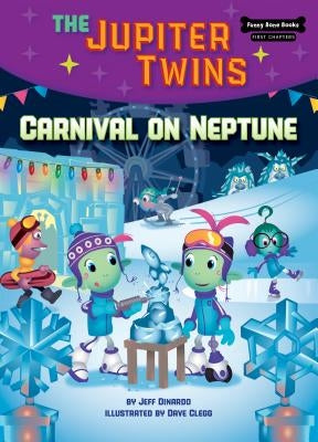 Carnival on Neptune (Book 5) by Dinardo, Jeff