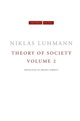 Theory of Society, Volume 2 by Luhmann, Niklas