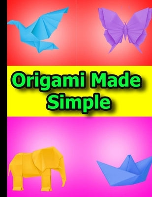 Origami Made Simple: Animal Origami for the Enthusiast-easy origami for kids-Origami Fun Kit for Beginners by 0rigami 1.