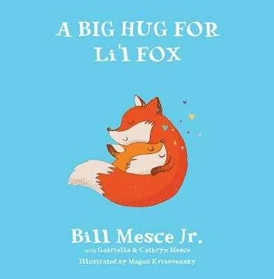 Big Hug by Mesce, Bill