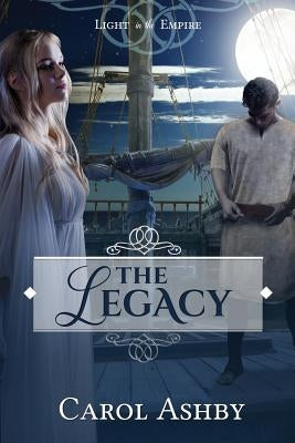 The Legacy by Ashby, Carol