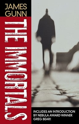 The Immortals by Gunn, James