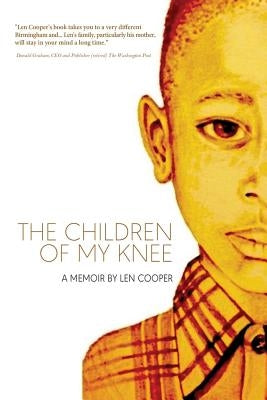 The Children of My Knee by Gaines, Patrice