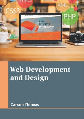 Web Development and Design by Thomas, Carson