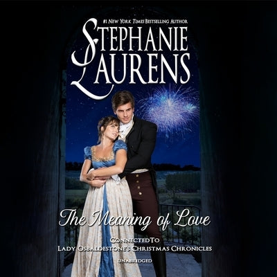 The Meaning of Love by Laurens, Stephanie