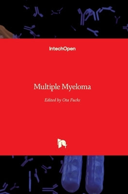 Multiple Myeloma by Fuchs, Ota