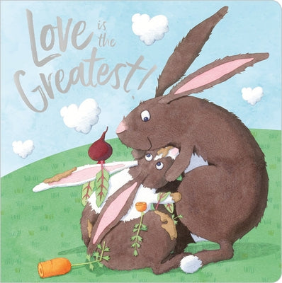 Love Is the Greatest! by Make Believe Ideas