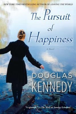 The Pursuit of Happiness by Kennedy, Douglas