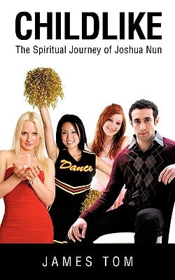 Childlike by Tom, James