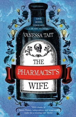 The Pharmacist's Wife by Tait, Vanessa